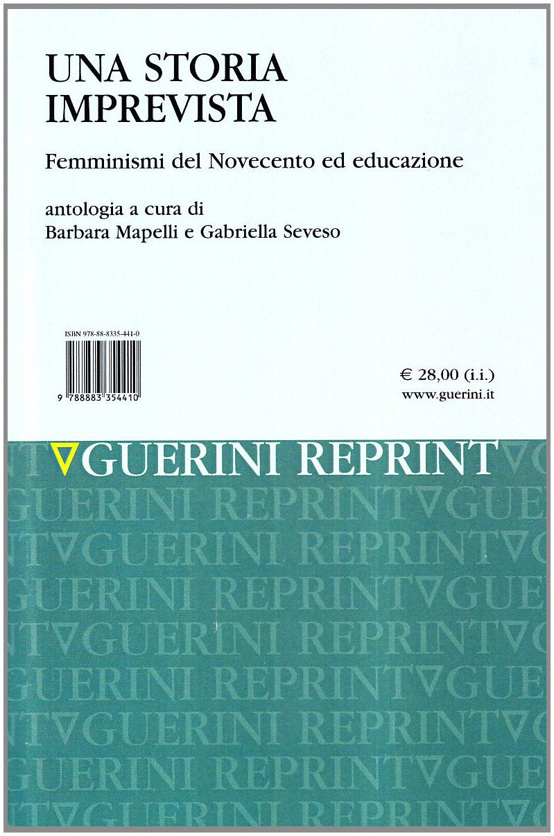Una storia imprevista. Femminismi del Novecento ed educazione book