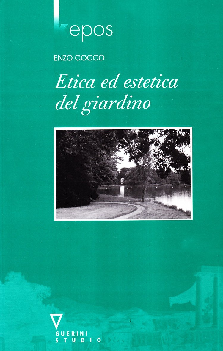 Etica ed estetica del giardino (Kepos) Philosophy