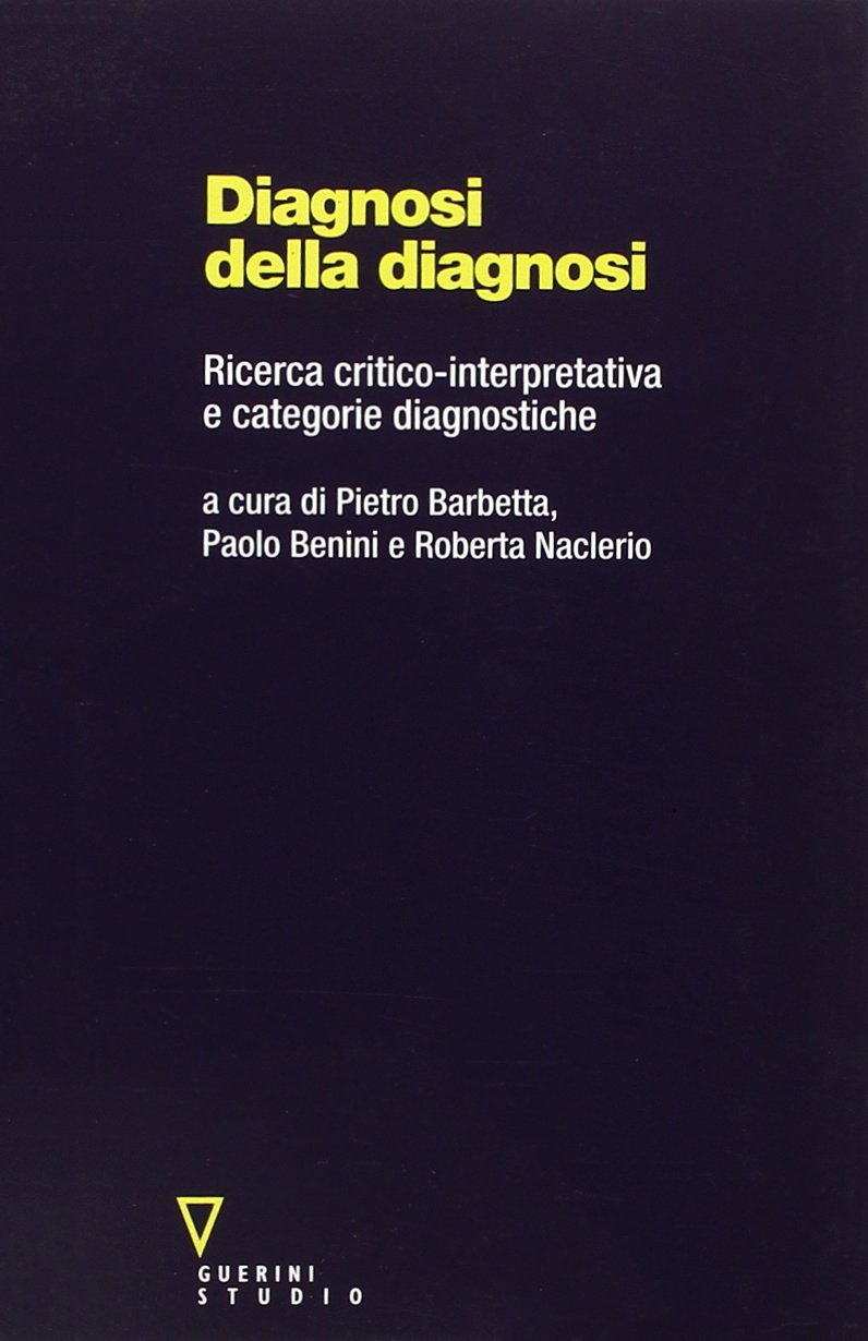 Diagnosi della diagnosi. Ricerca critico-interpretativa e categorie diagnostiche book