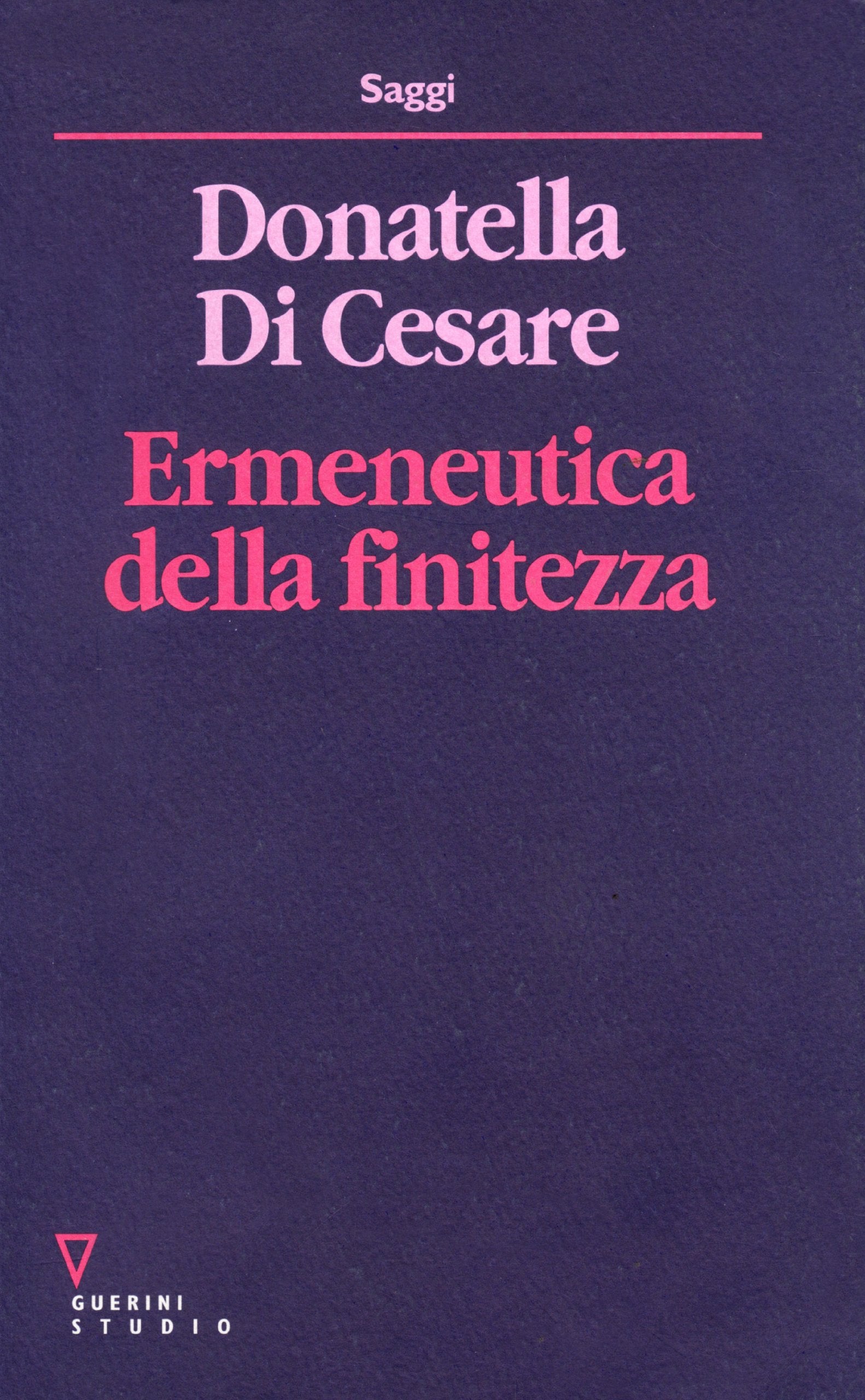 Ermeneutica della finitezza (Saggi) Social Sciences