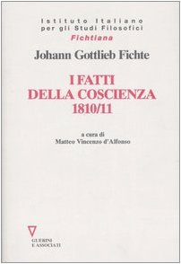 I fatti della coscienza 1810-1811 Philosophy