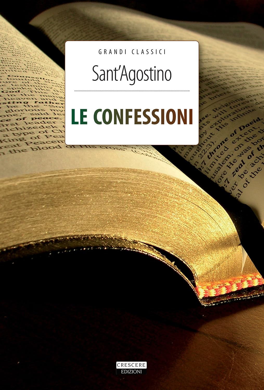 Le confessioni. Ediz. integrale. Con Segnalibro book