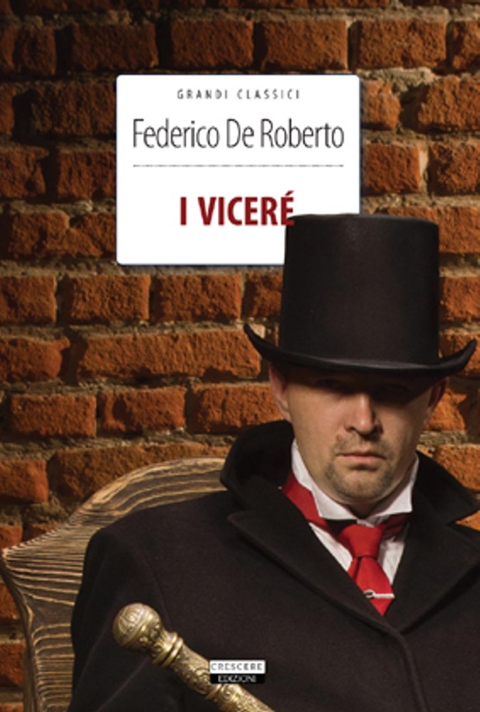 I Viceré (Grandi classici) Classics
