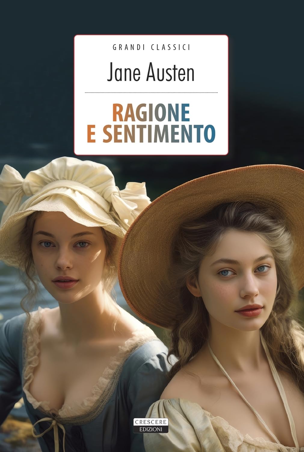 Ragione e sentimento. Ediz. integrale. Con Segnalibro (Grandi classici) Classics