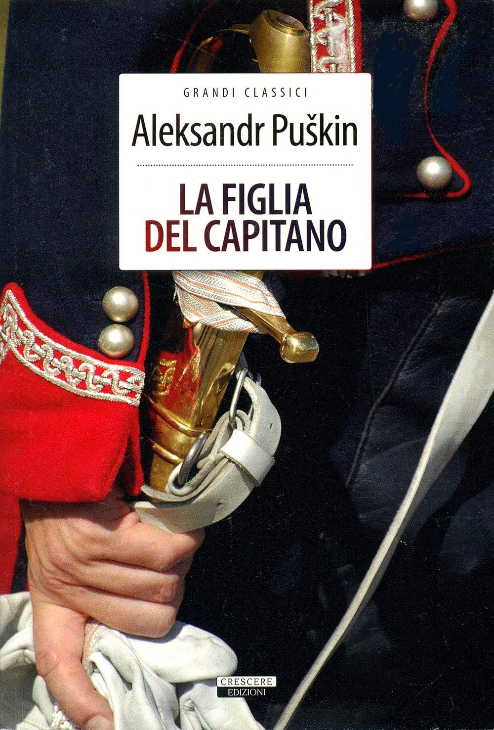 La figlia del capitano (Grandi classici) Classics