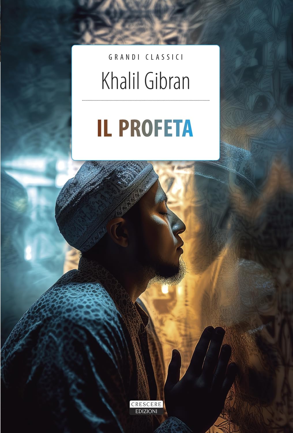 Il profeta (Classici del pensiero) Essays & Short Stories