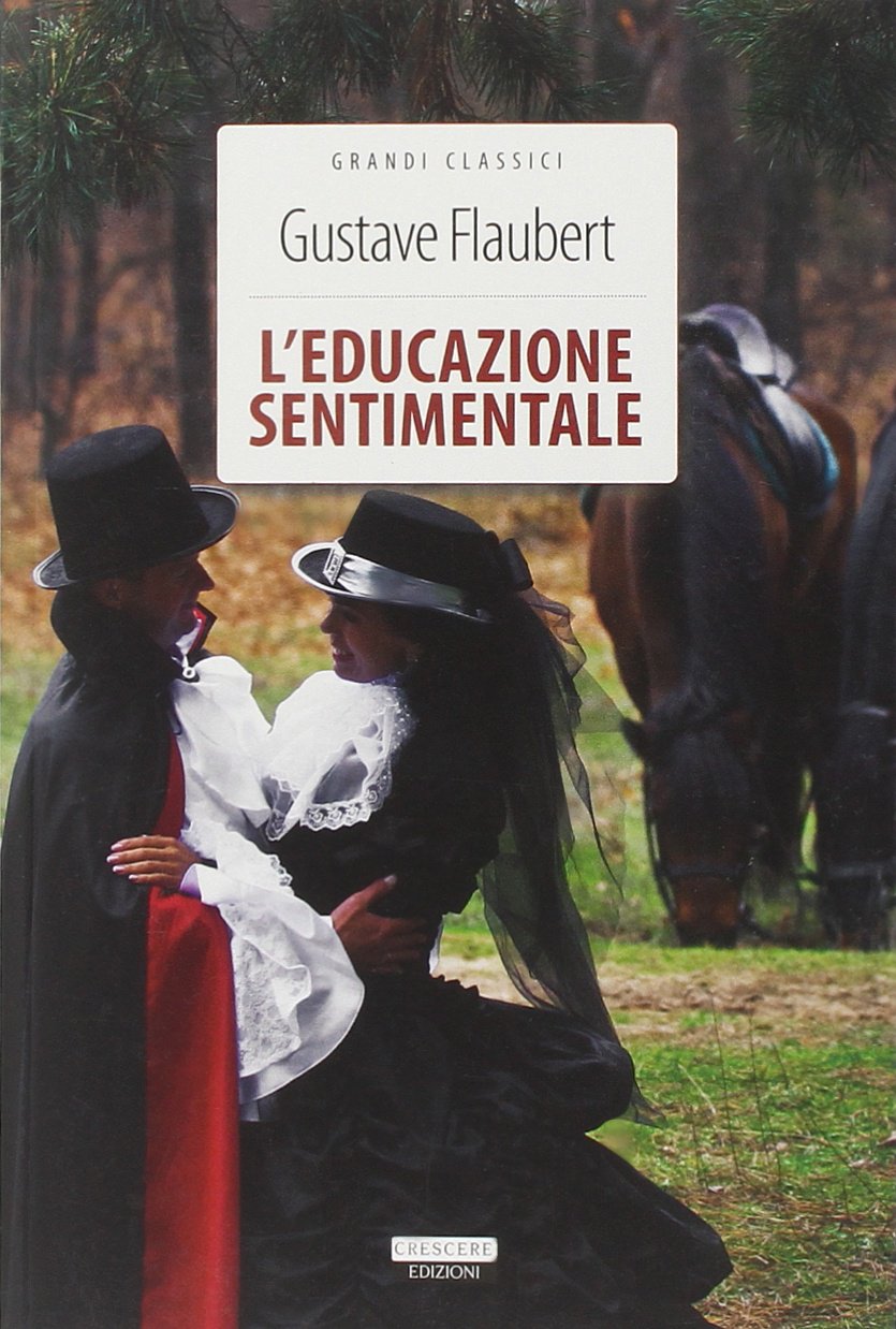 L'educazione sentimentale. Ediz. integrale. Con Segnalibro book