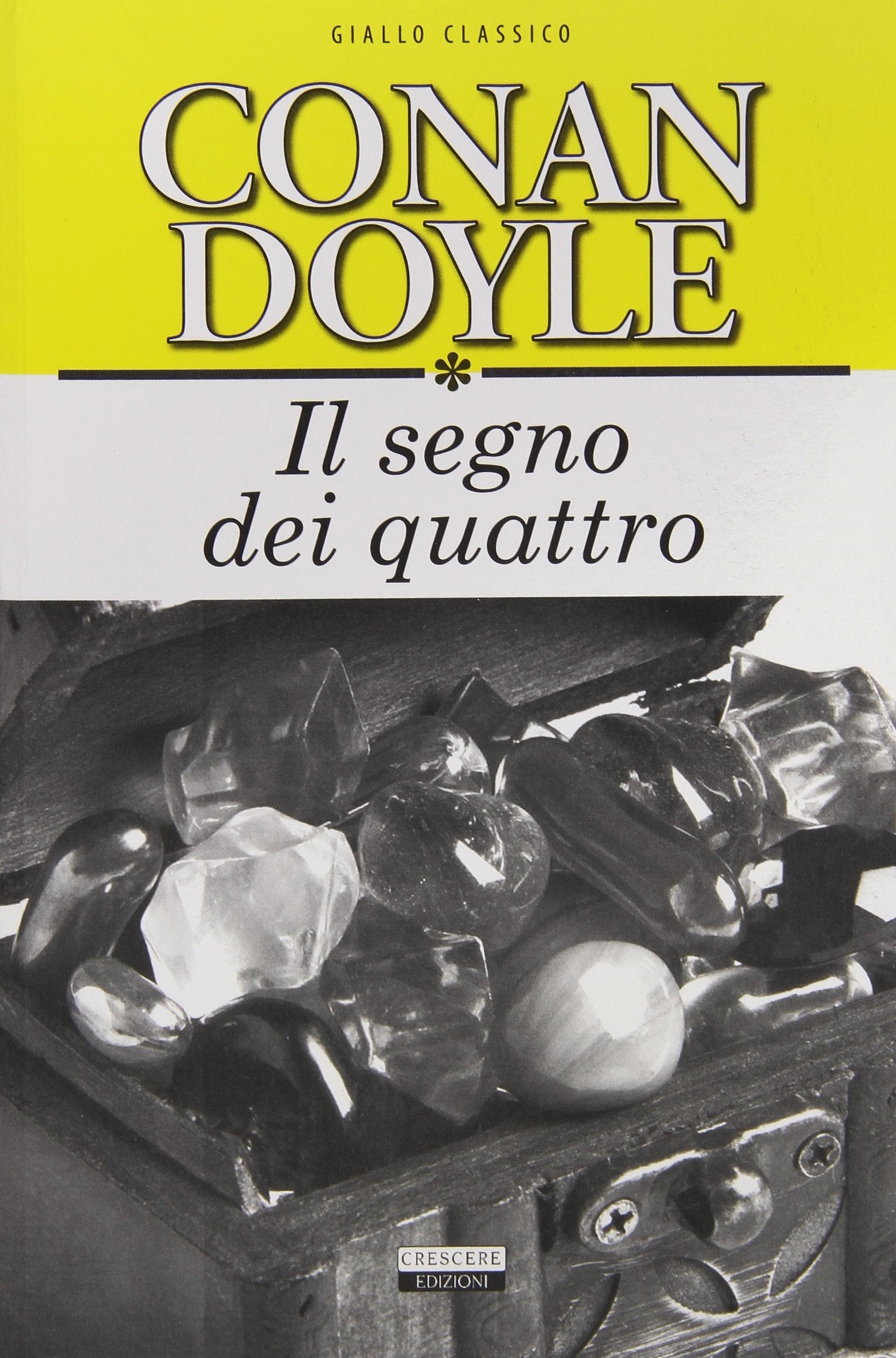 Il segno dei quattro. Ediz. integrale (Giallo classico) Contemporary literature
