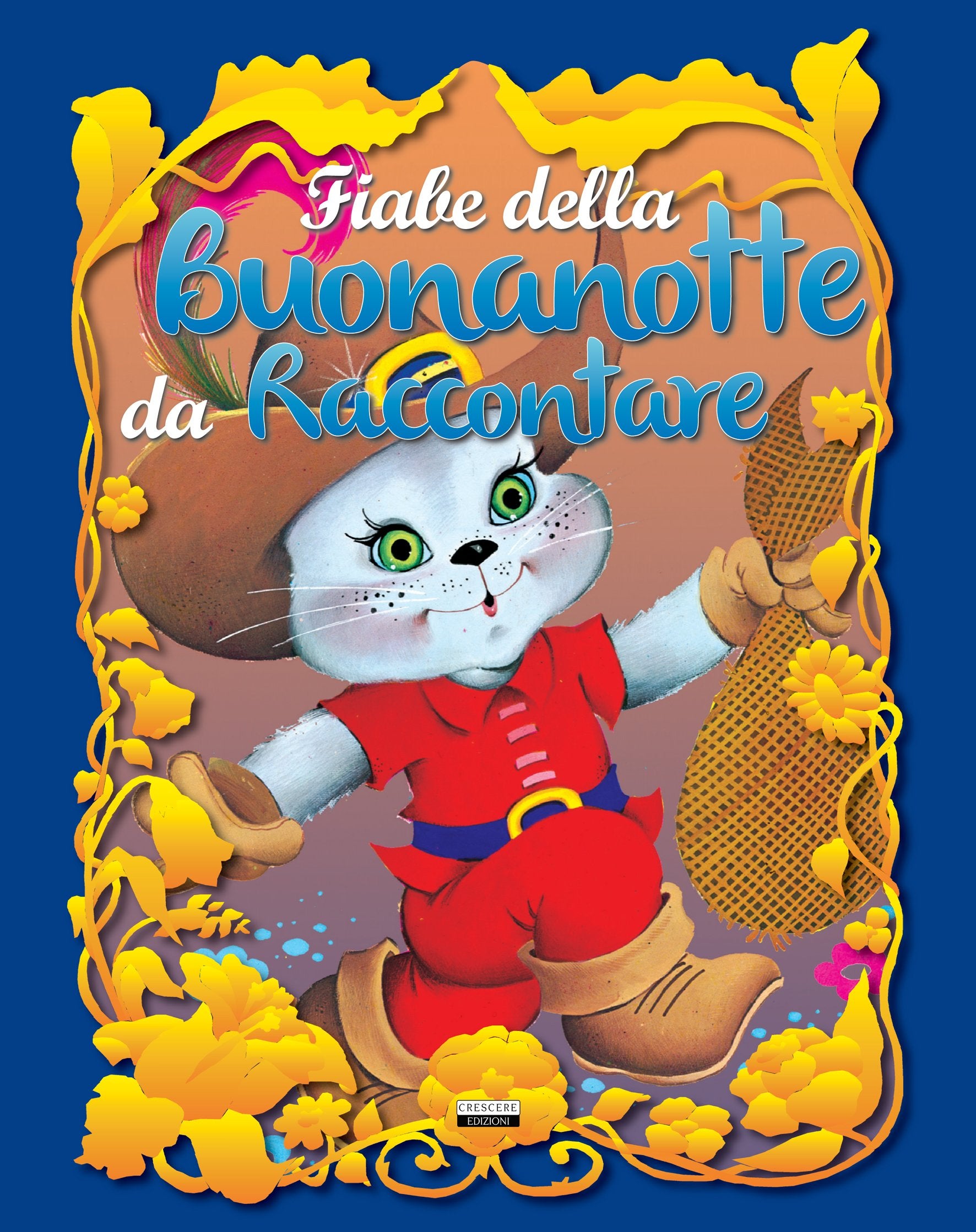 Fiabe della buonanotte da raccontare. Ediz. illustrata book