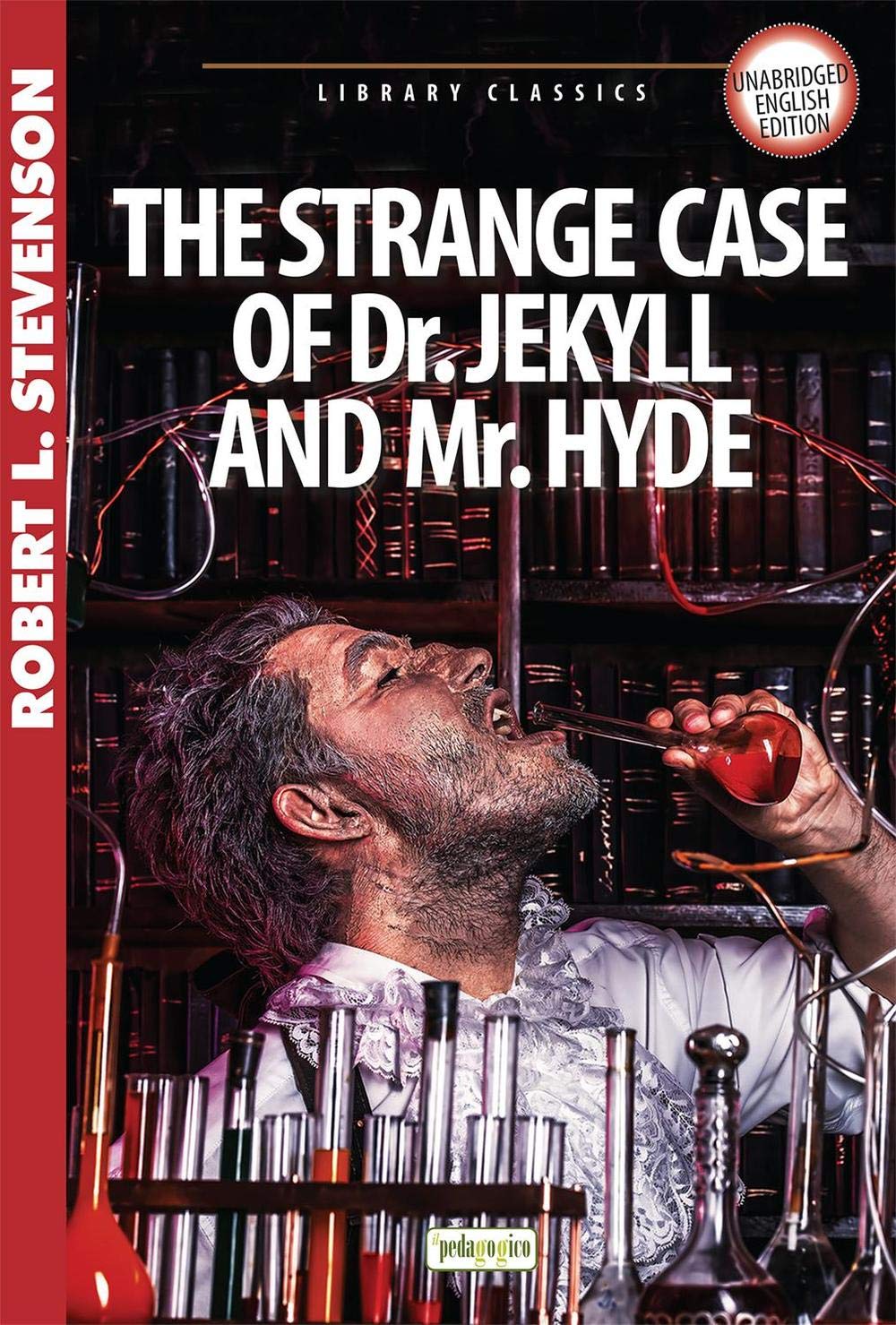 The strange case of Dr Jekyll and Mr Hyde (Library classics) Horror & Mystery