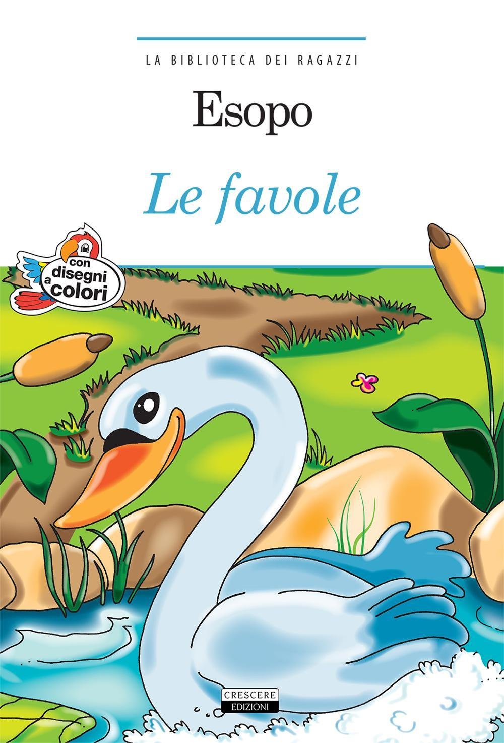 Le favole. Ediz. a colori. Con Segnalibro (La biblioteca dei ragazzi) Children's books