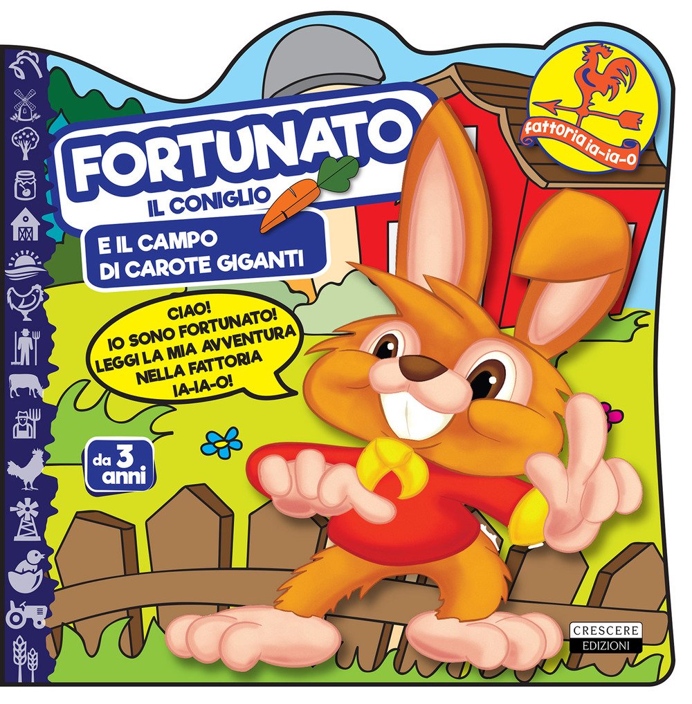 Fortunato il coniglio e il campo di carote giganti book
