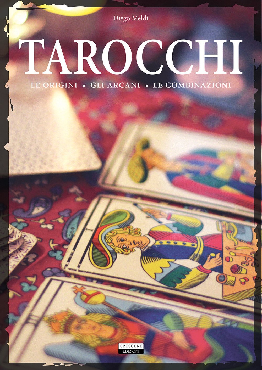Tarocchi. Le origini, gli arcani, le combinazioni book