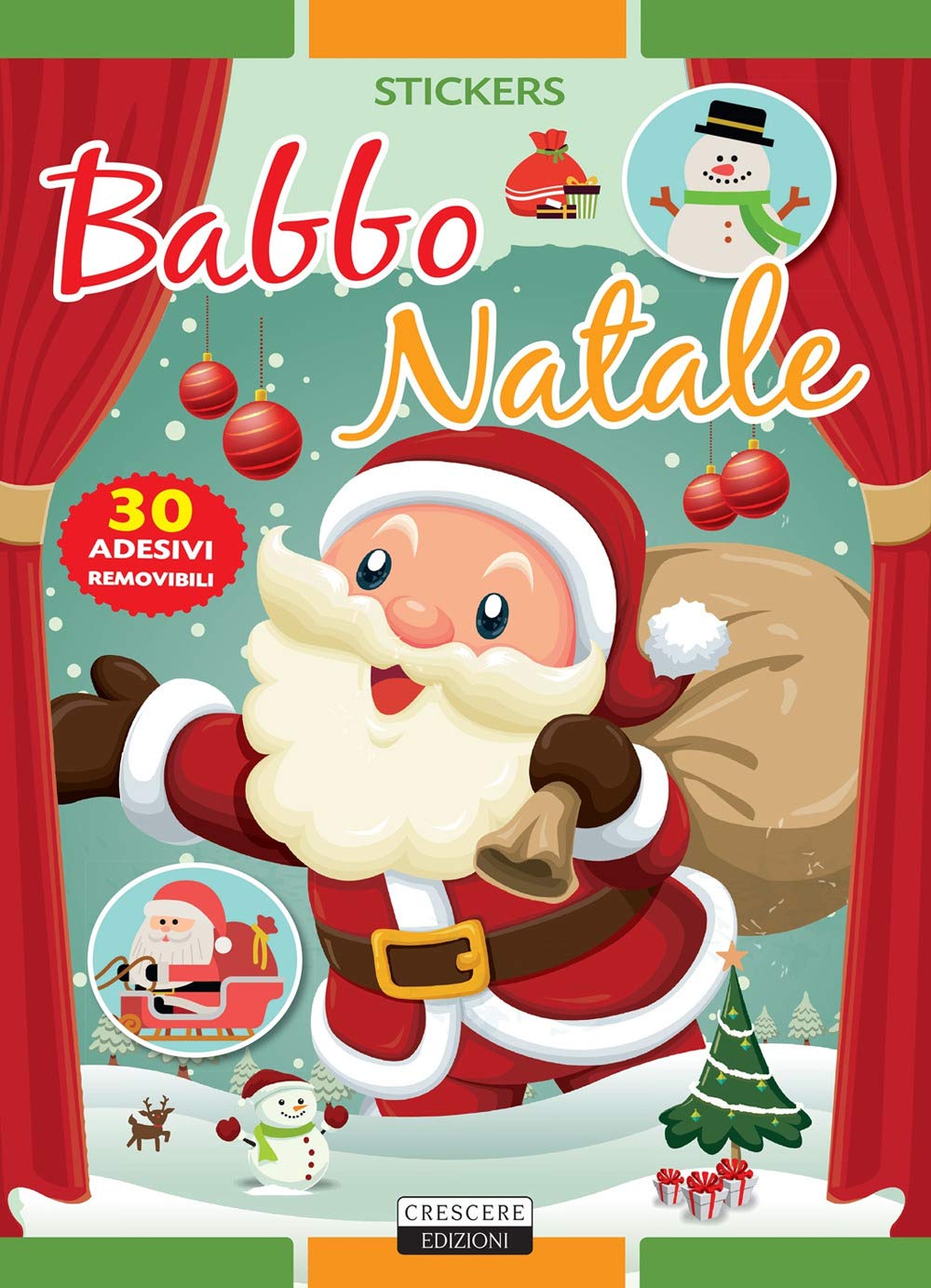 Babbo Natale. Con 30 adesivi removibili. Ediz. illustrata book