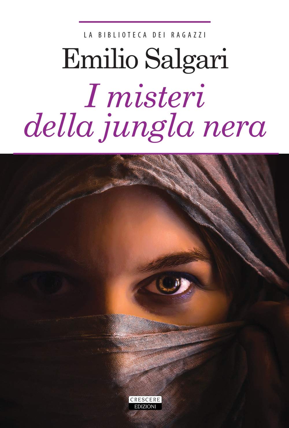 I misteri della giungla nera (La biblioteca dei ragazzi) Novels & Short Stories