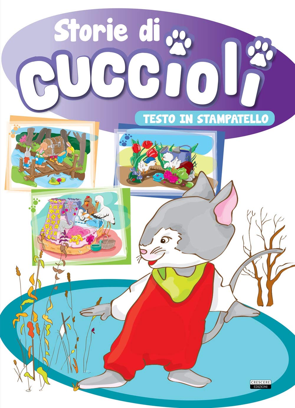 Storie di cuccioli. Ediz. a colori. Ediz. in stampatello (Favole per sognare) Tiptoi & Games