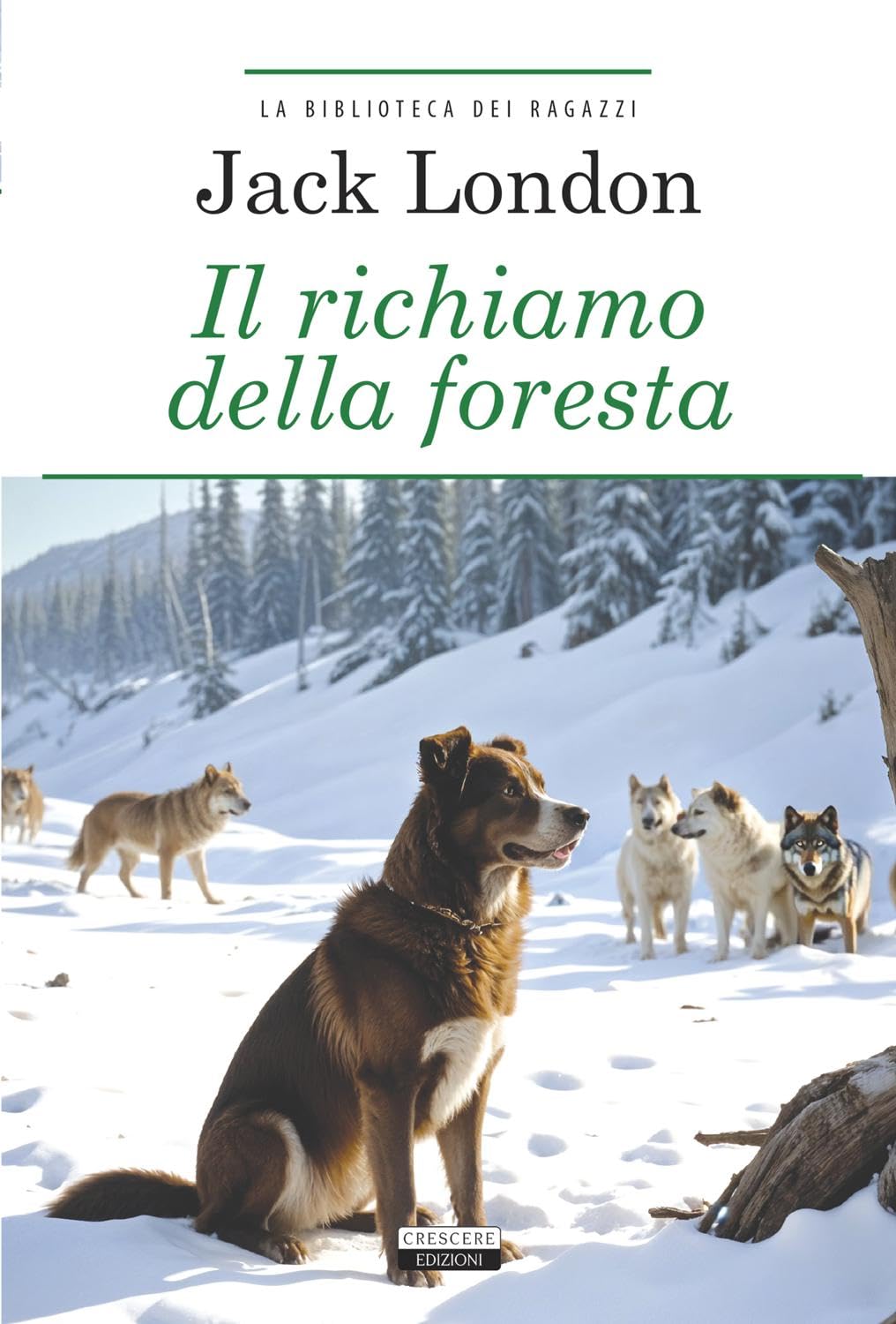 Il richiamo della foresta. Ediz. integrale. Con Segnalibro Novels & Short Stories