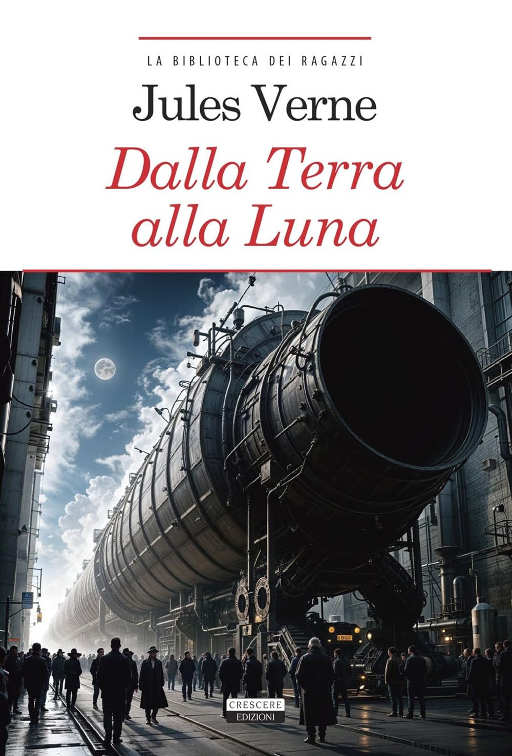 Dalla Terra alla Luna. Ediz. integrale. Con Segnalibro book