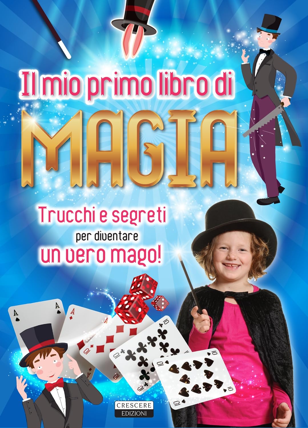 Il mio primo libro di magia. Trucchi e segreti per diventare un vero mago! Tiptoi & Games