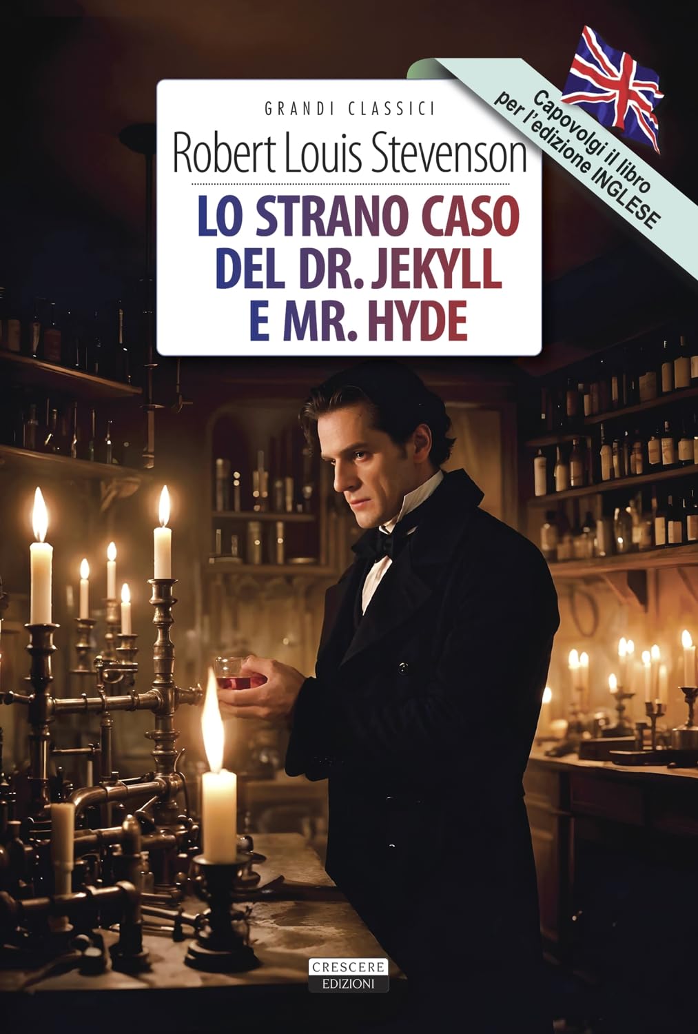 Lo strano caso del Dr. Jekyll e Mr. Hyde. Ediz. italiana e inglese integrali Horror & Mystery