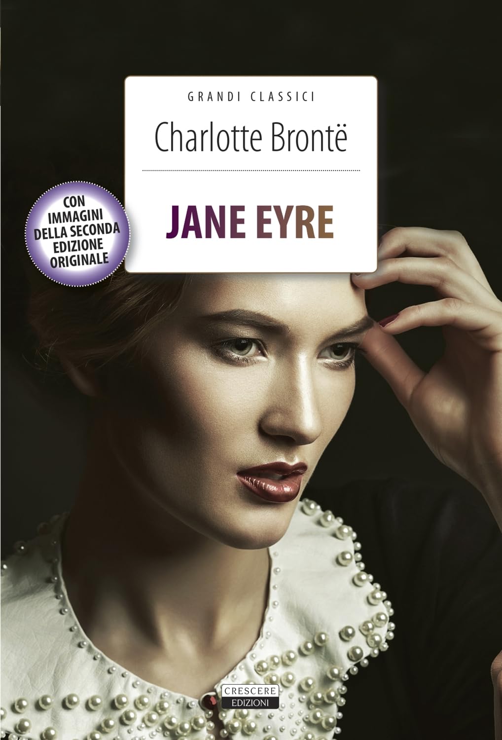 Jane Eyre. Ediz. Integrale. Con Segnalibro Classics