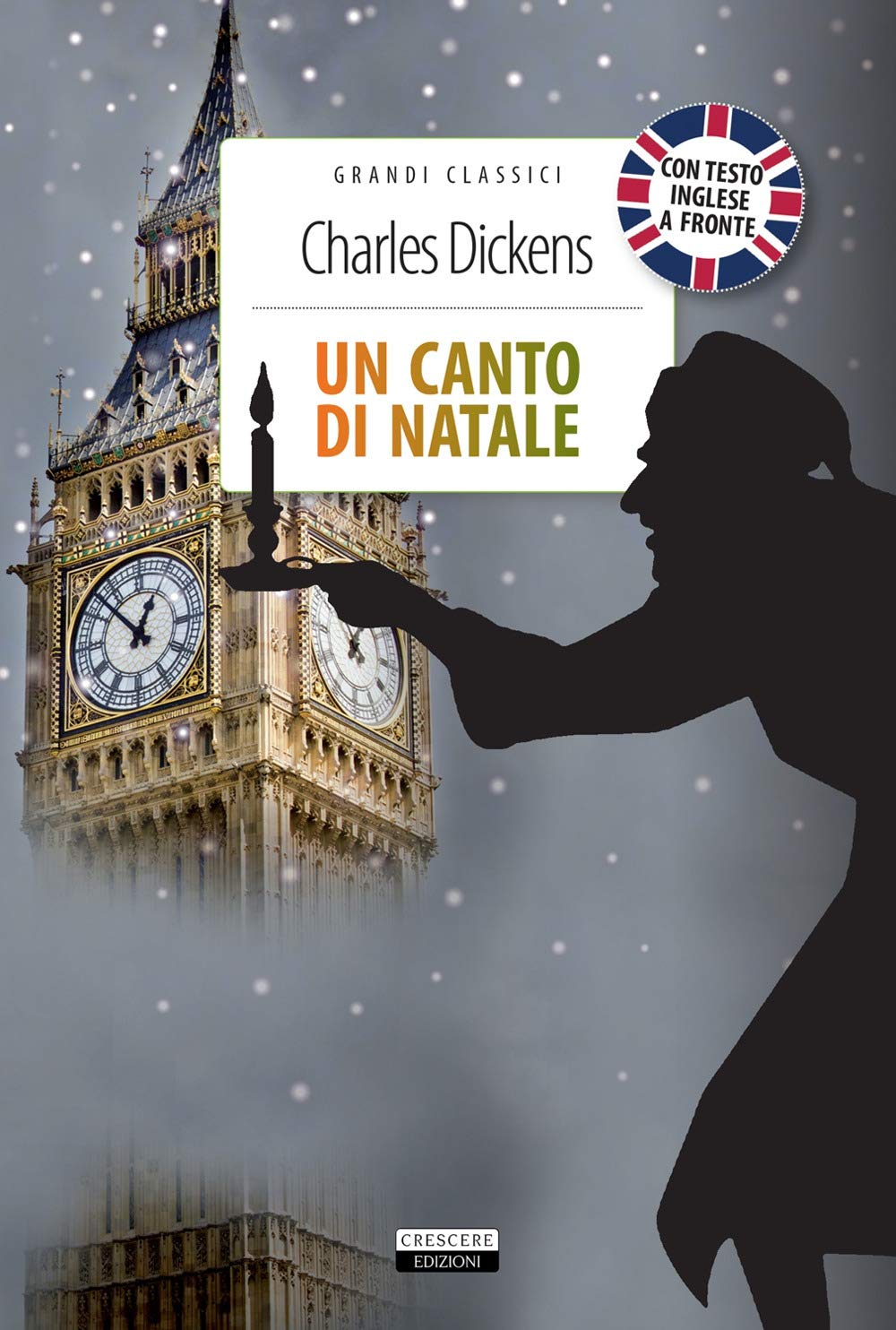 Un canto di Natale. Testo inglese a fronte Classics