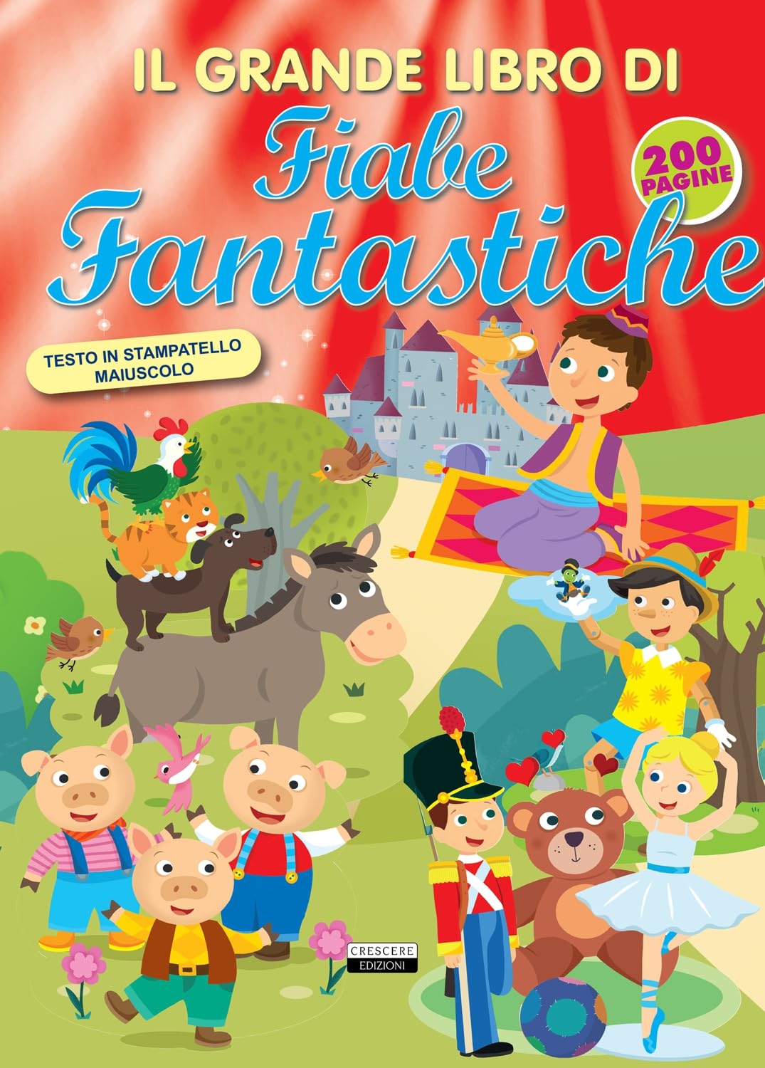 Il grande libro di fiabe fantastiche. Ediz. a colori book