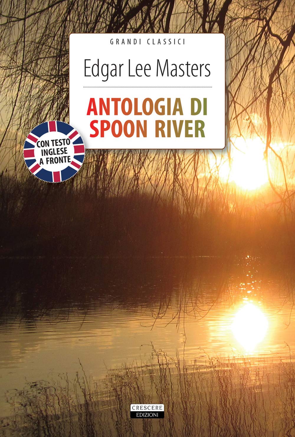 Antologia di Spoon River. Testo inglese a fronte. Ediz. integrale. Con Segnalibro book