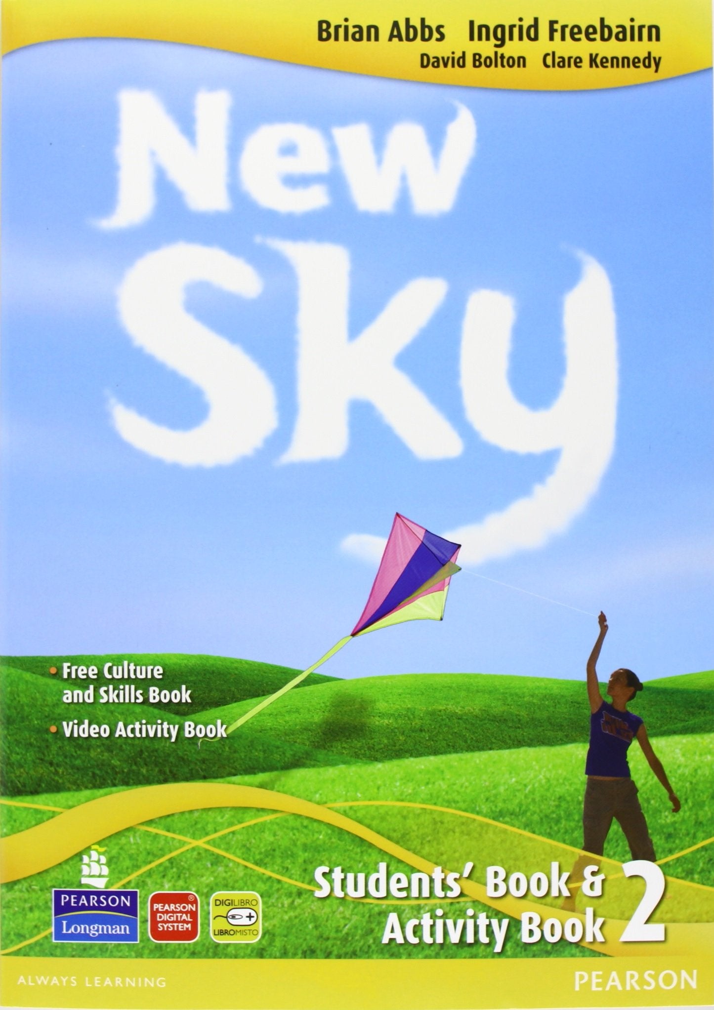 New sky. Student's book-Activity book-Sky reader. Per la Scuola media. Con CD Audio. Con espansione online (Vol. 2) book