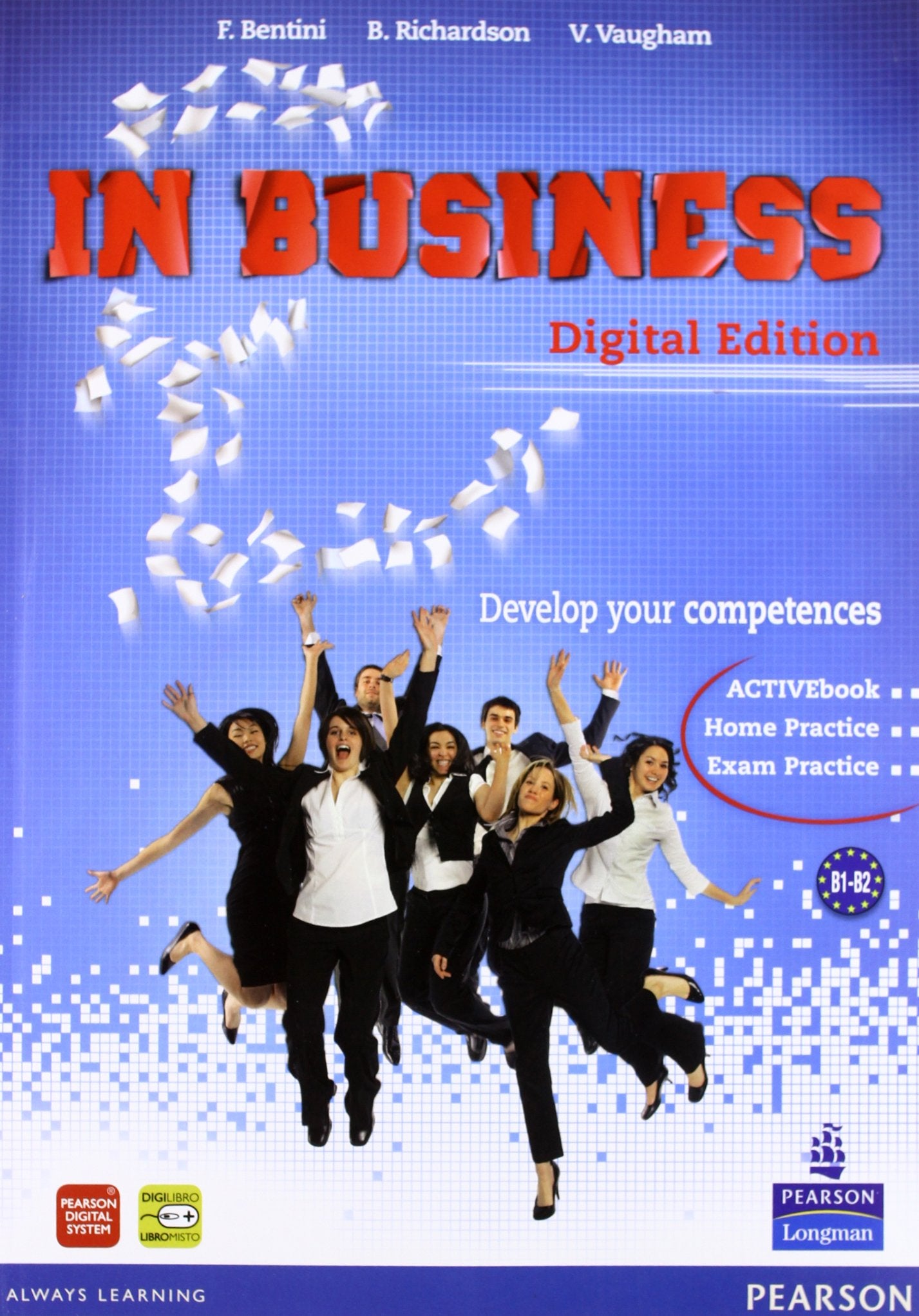 In business. Con Espansione Online. Per le Scuole Superiori (Digital Edition) book