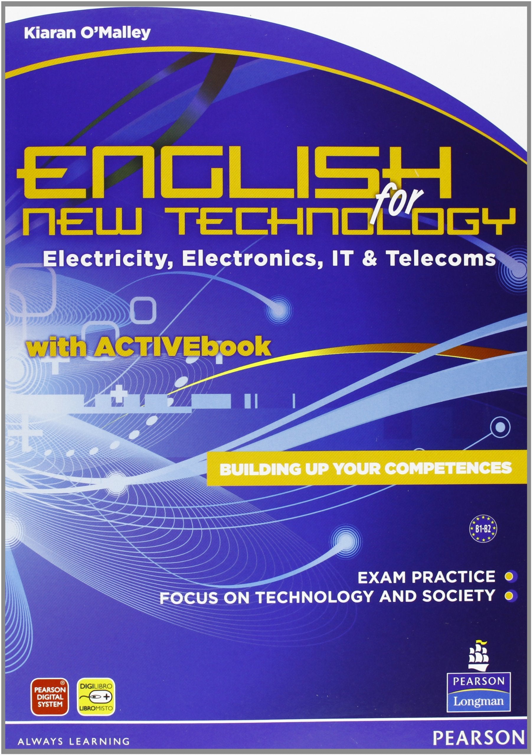 English for new technology. CLIL for english. Per le Scuole superiori. Con espansione online Professional & Reference Books