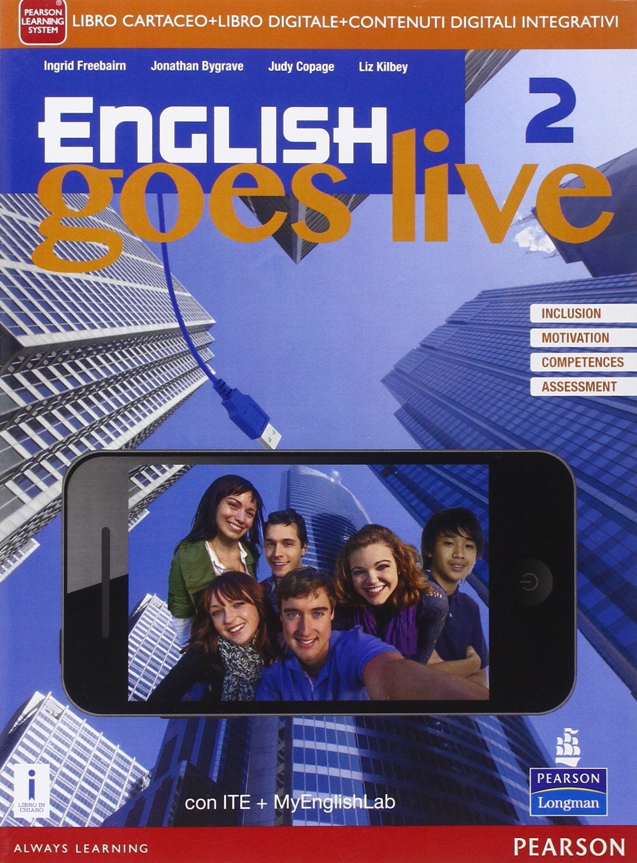 English goes live. Ediz. mylab. Per le Scuole superiori. Con e-book. Con espansione online (Vol. 2) book