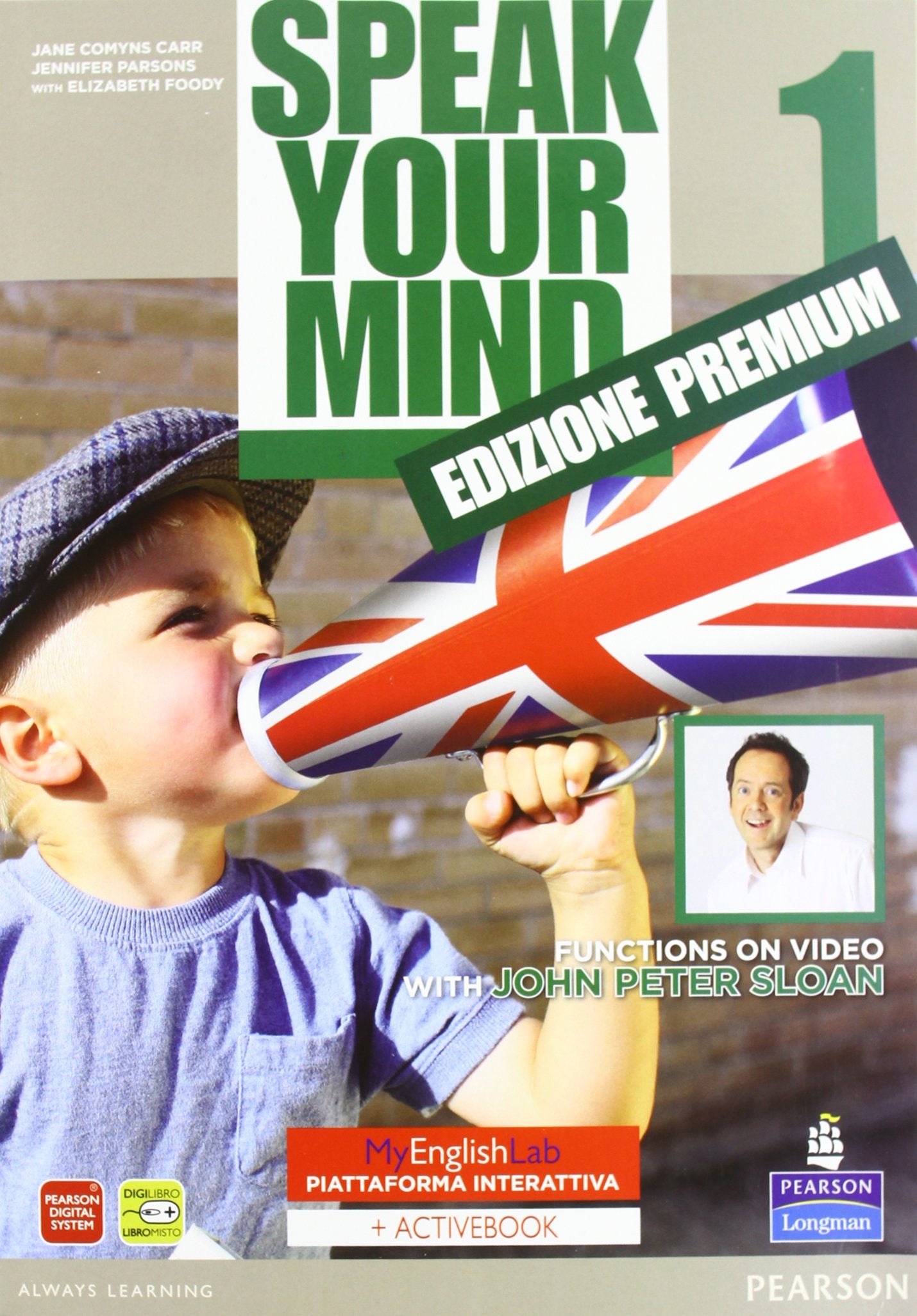 Speak your mind. My english laboratory. Student book-Workbook-Activity book. Con CD Audio. Con CD-ROM (Vol. 1) book