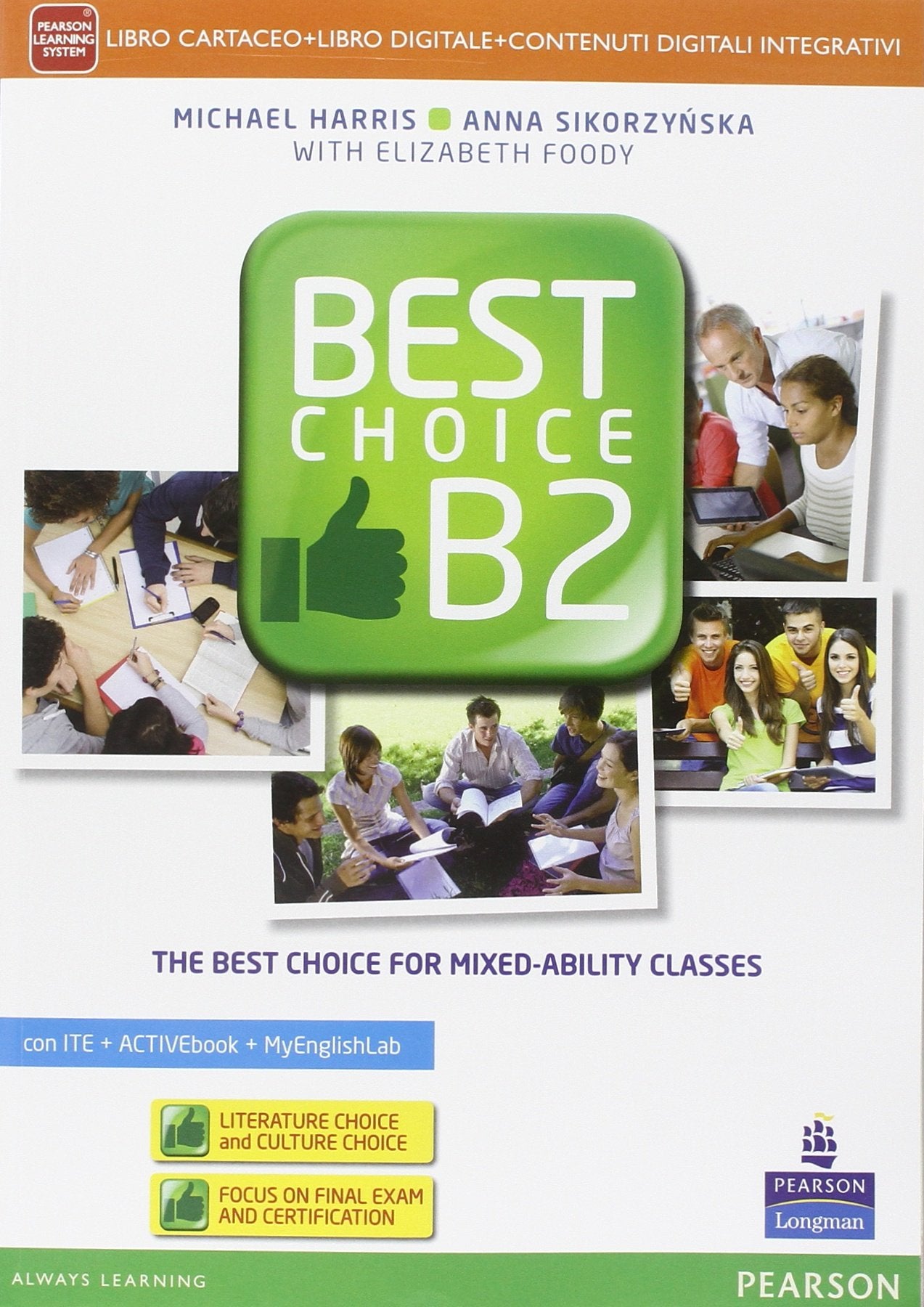 Best choice. B2. Ediz. mylab. Per le Scuole superiori. Con e-book. Con 2 espansioni online book