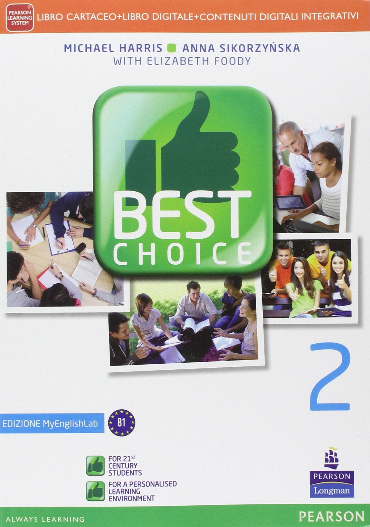 Best choice. Ediz. mylab. Per le Scuole superiori. Con e-book. Con espansione online (Vol. 2) Professional & Reference Books