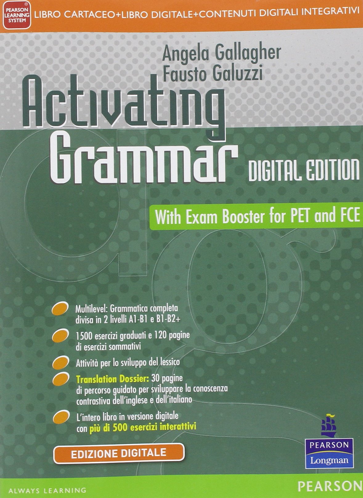 Activating grammar. Per le Scuole superiori. Con e-book. Con espansione online book