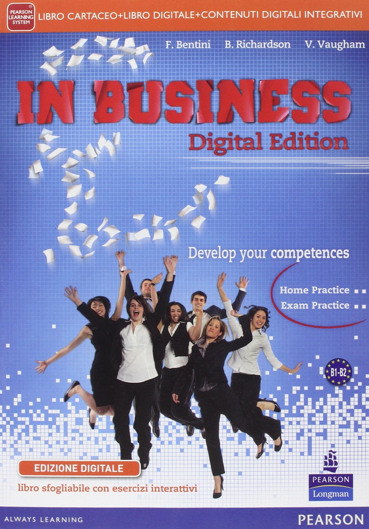 In business. Per le Scuole superiori. Con e-book. Con espansione online book