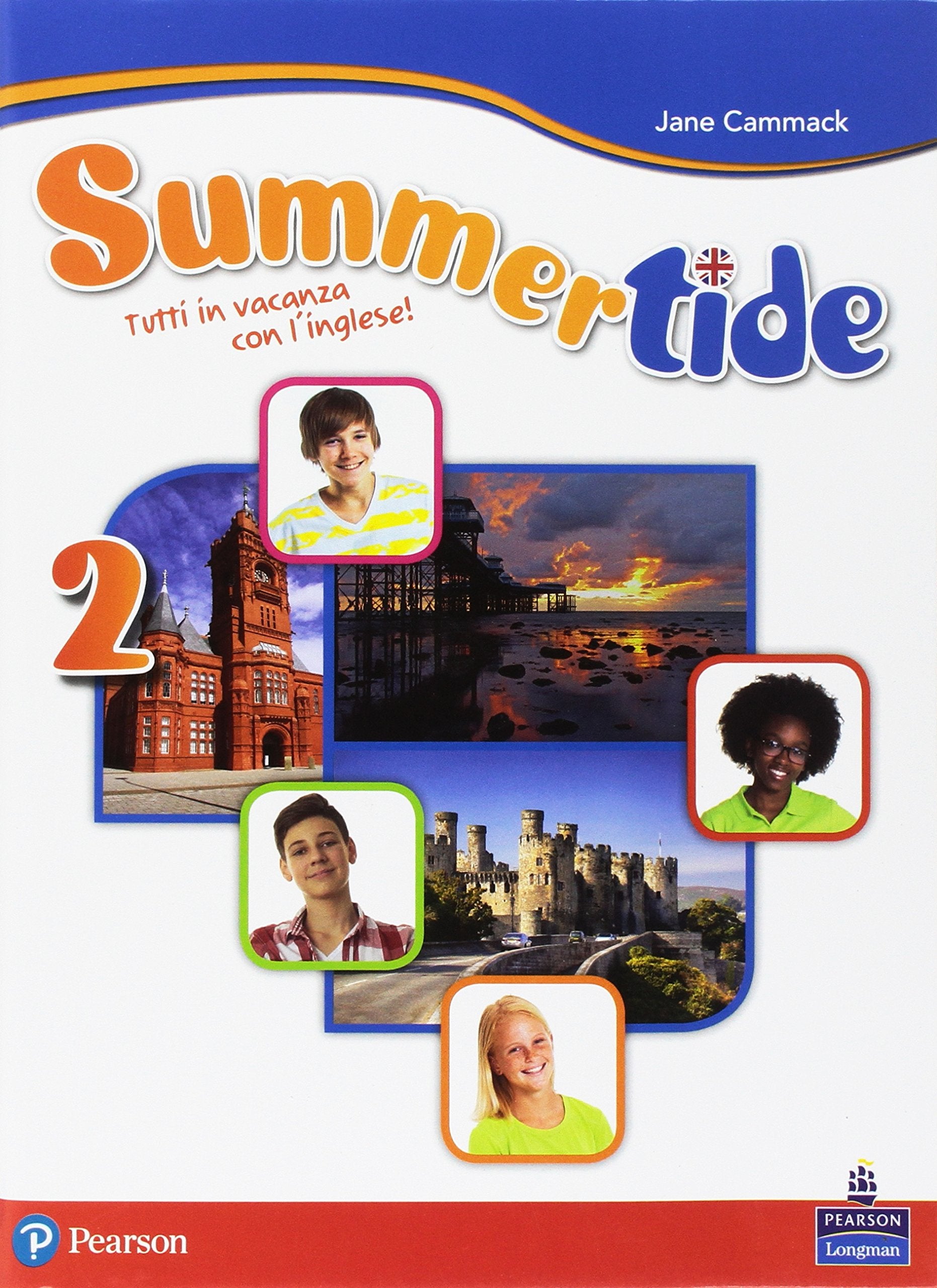 Summertide. Per la Scuola media. Con espansione online (Vol. 2) Professional & Reference Books