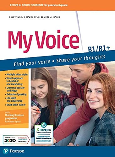My voice. B1-B1. Per le Scuole superiori. Con e-book. Con espansione online book