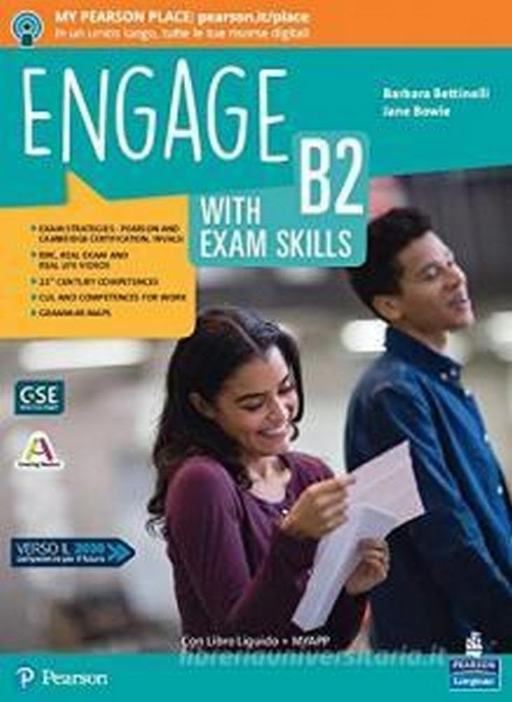 Engage! Level B2. With exam skills. Per le Scuole superiori. Con e-book. Con espansione online Professional & Reference Books