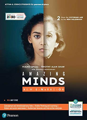 Amazing minds. New generation. Per le Scuole superiori. Con e-book. Con espansione online. From the Victorian age to the new millennium (Vol. 2) Professional & Reference Books