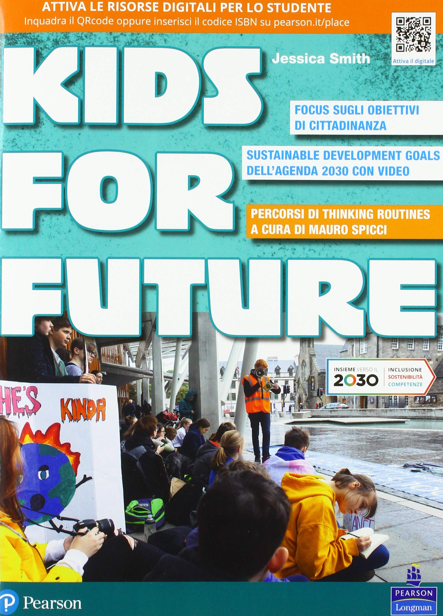 Kids for future. Per la Scuola media. Con e-book. Con espansione online book