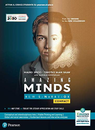 Amazing minds. New generation compact. From the origins to the new millennium. Per le Scuole superiori. Con e-book. Con espansione online book