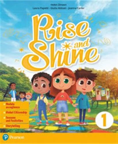 Rise and shine. With Home Practice. Per la Scuola elementare. Con e-book. Con espansione online (Vol. 3) book