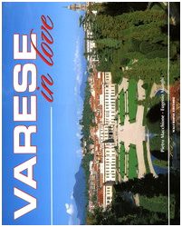 Varese in love. Ediz. italiana e inglese (I colori) Leisure, Home & Garden
