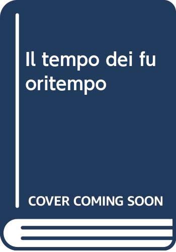 Il tempo dei fuoritempo book