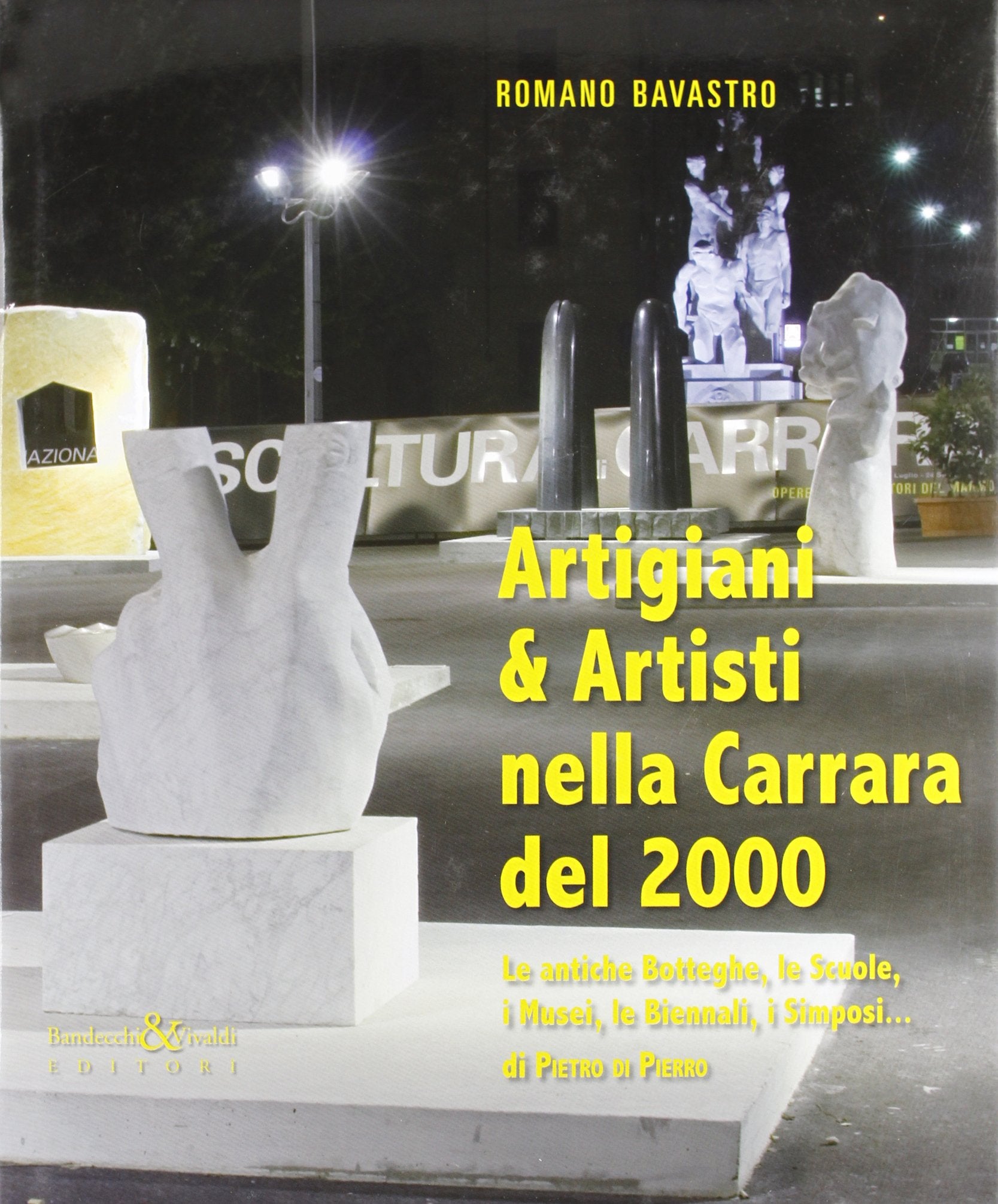Artigiani & artisti nella Carrara del 2000 book