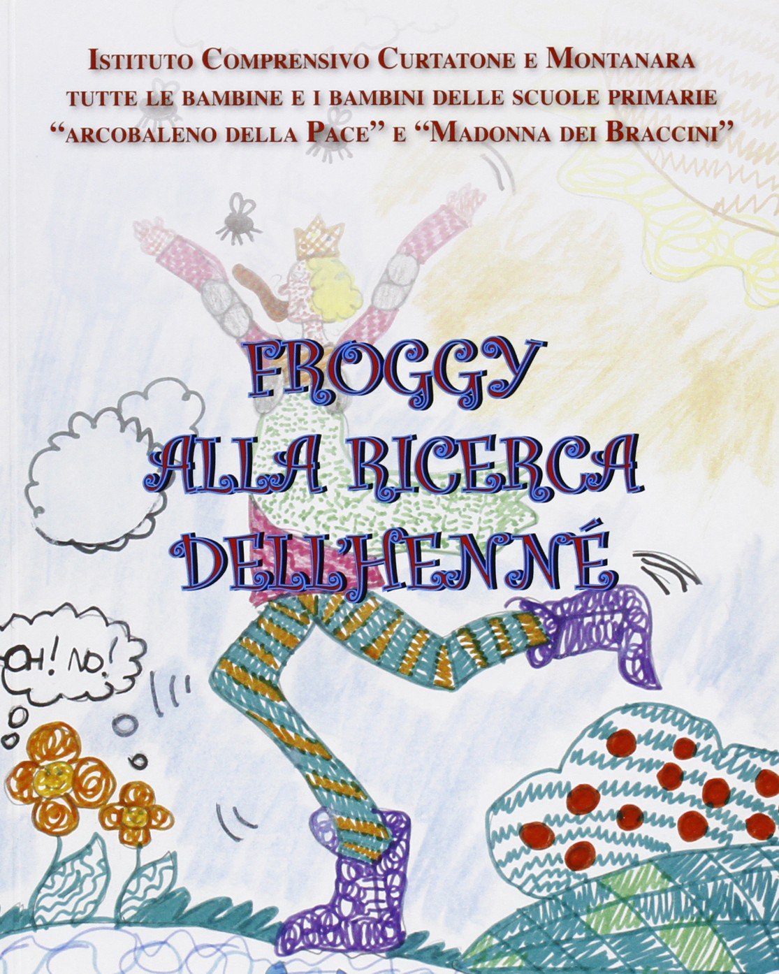 Froggy alla ricerca dell'henné book