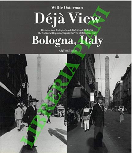 Deja view: Bologna, Italy (Amo Bologna) Travel