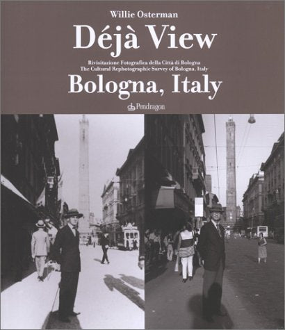 Dejà view: Bologna, Italy. Ediz. italiana e inglese book